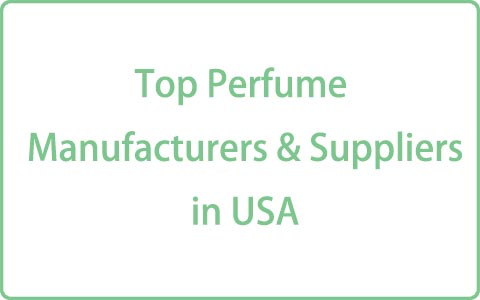 Top Perfume Manufacturers & Suppliers in USA